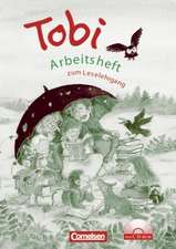 Tobi-Fibel. Arbeitsheft. Neubearbeitung. Mit CD-ROM