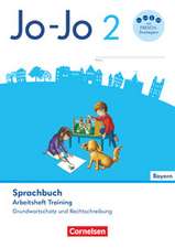 Jo-Jo Sprachbuch 2. Jahrgangsstufe - Grundschule Bayern - Arbeitsheft Training