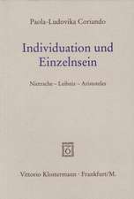 Individuation Und Einzelnsein: Nietzsche - Leibniz - Aristoteles