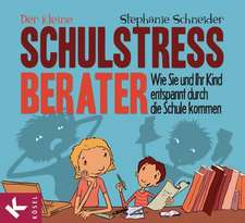 Der kleine Schulstress-Berater