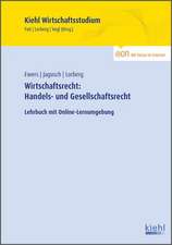 Wirtschaftsrecht: Handels- und Gesellschaftsrecht