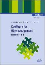 Kaufleute für Büromanagement - Infoband 1