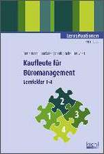 Kaufleute für Büromanagement - Lernsituationen 1