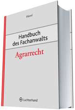 Handbuch des Fachanwalts Agrarrecht