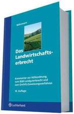 Das Landwirtschaftserbrecht