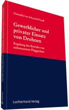 Gewerblicher und privater Einsatz von Drohnen