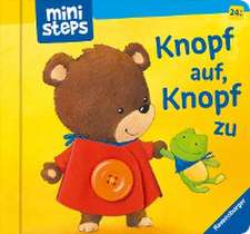 Knopf auf! Knopf zu!