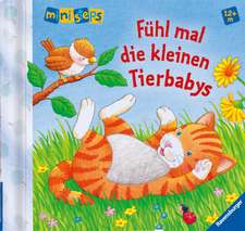 Fühl mal die kleinen Tierbabys