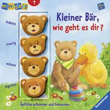 Kleiner Bär, wie geht es dir?