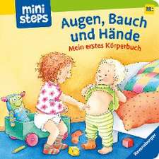 ministeps: Augen, Bauch und Hände