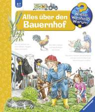 Wieso? Weshalb? Warum?, Band 3: Alles über den Bauernhof