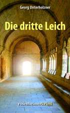 Die dritte Leich