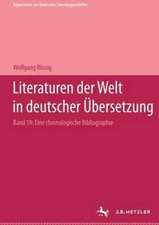 Literaturen der Welt in deutscher Übersetzung: Eine chronologische Bibliographie