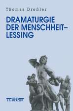 Dramaturgie der Menschheit - Lessing