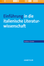 Einführung in die italienische Literaturwissenschaft