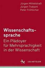 Wissenschaftssprache - Ein Plädoyer für Mehrsprachigkeit in der Wissenschaft