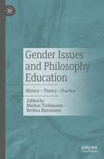 Gender Issues and Philosophy Education: History – Theory – Practice