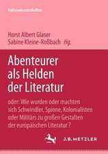 Abenteurer als Helden der Literatur