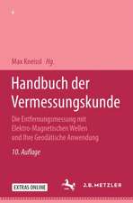 Handbuch der Vermessungskunde: Die Entfernungsmessung mit elektro-magnetischen Wellen und ihre geodätische Anwendung