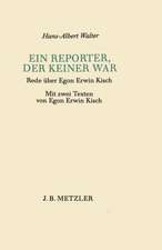 Ein Reporter, der keiner war: Rede über Egon Erwin Kisch