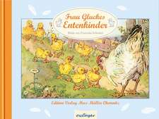 Frau Gluckes Entenkinder