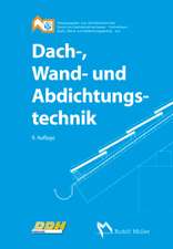 Dach-, Wand- und Abdichtungstechnik