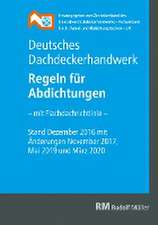 Deutsches Dachdeckerhandwerk - Regeln für Abdichtungen, 9. Aufl.