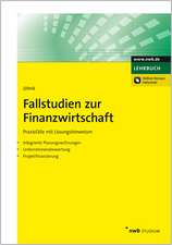 Fallstudien zur Finanzwirtschaft