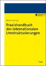 Praxishandbuch der internationalen Umstrukturierungen