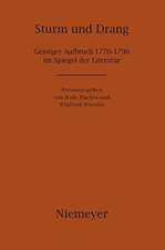 Sturm und Drang: Geistiger Aufbruch 1770–1790 im Spiegel der Literatur