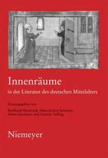 Innenräume in der Literatur des deutschen Mittelalters: 19. Anglo-deutsches Colloquium