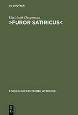 ›Furor satiricus‹: Verhandlungen über literarische Aggression im 17. und 18. Jahrhundert