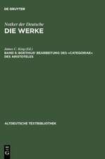 Boethius' Bearbeitung des »Categoriae« des Aristoteles