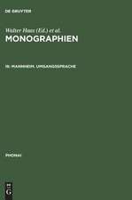 Phonai: Monographien 8: Mannheim. Umgangssprache