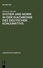 System und Norm in der Diachronie des deutschen Konjunktivs: der Modus in althochdeutschen und mittelhochdeutschen Inhaltssätzen (Otfrid von Weißenburg - Konrad von Würzburg)