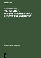 Verstehen, Mißverstehen und Mißverständnisse: Untersuchungen an einem Korpus englischer und deutscher Beispiele