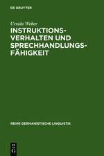 Instruktionsverhalten und Sprechhandlungsfähigkeit: eine empirische Untersuchung zur Sprachentwicklung