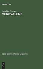 Verbvalenz: Theoretische und methodische Grundlagen ihrer Beschreibung in Grammatikographie und Lexikographie