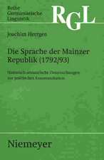 Die Sprache der Mainzer Republik (1792/93)