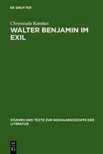 Walter Benjamin im Exil: Zum Verhältnis von Literaturpolitik und Ästhetik