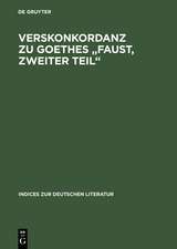 Verskonkordanz zu Goethes „Faust, Zweiter Teil“