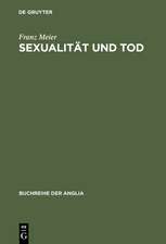 Sexualität und Tod: Eine Themenverknüpfung in der englischen Schauer- und Sensationsliteratur und ihrem soziokulturellen Kontext (1764-1897)