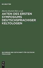 Akten des ersten Symposiums deutschsprachiger Keltologen: (Gosen bei Berlin, 8.–10. April 1992)