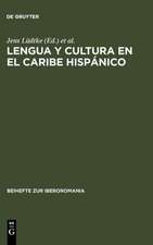 Lengua y cultura en el Caribe hispánico