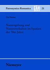 Namengebung und Namenverhalten im Spanien der 70er Jahre