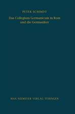 Das Collegium Germanicum in Rom und die Germaniker: Zur Funktion eines römischen Ausländerseminars (1552-1914)