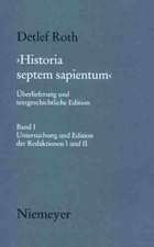 'Historia septem sapientum': Überlieferung und textgeschichtliche Edition