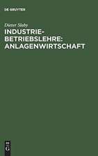 Slaby, D: Industriebetriebslehre Anlagenw.