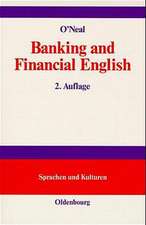 Banking and financial English: Lehr- und Übungsbuch