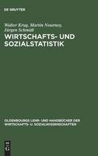 Wirtschafts- und Sozialstatistik: Gewinnung von Daten